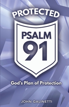 Paperback Protected Psalm 91 Book
