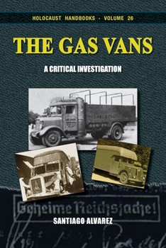 Paperback The Gas Vans: A Critical Investigation Book