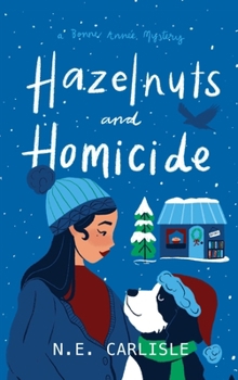 Hazelnuts and Homicide : A Bonne Année Mystery