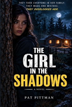 The Girl in the Shadows (The Sam Bennett Series)