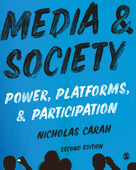 Paperback Media and Society: Power, Platforms, and Participation Book