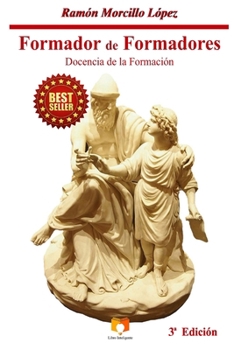 Paperback Formador de formadores: Docencia de la formación [Spanish] Book