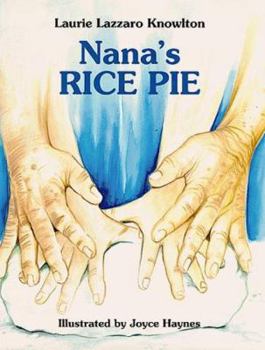 Hardcover Nana's Rice Pie Book