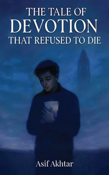 Paperback The Tale of Devotion That Refused to Die Book
