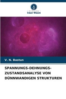 Paperback Spannungs-Dehnungs-Zustandsanalyse Von Dünnwandigen Strukturen [German] Book