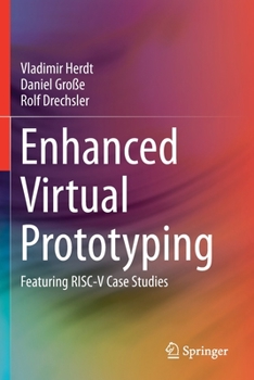 Paperback Enhanced Virtual Prototyping: Featuring Risc-V Case Studies Book