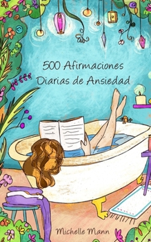 Paperback Afirmaciones para superar la ansiedad [Spanish] Book