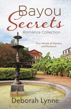 Paperback Bayou Secrets Romance Collection: Three Novels of Mystery and Romance Book