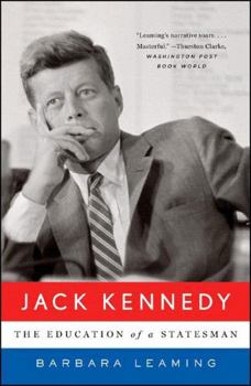 Paperback Jack Kennedy: The Education of a Statesman Book