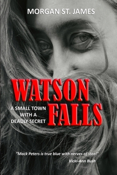 Paperback Watson Falls: A Small Town with a Deadly Secret Book