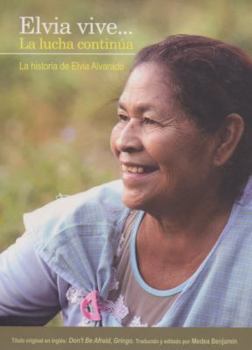 Paperback Elvia Vive...: La Lucha Continua = Elvia Lives... [Spanish] Book