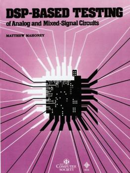 Paperback DSP-Based Testing of Analog and Mixed-Signal Circuits Book