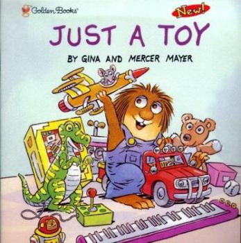 Paperback Just a Toy (Golden Storybooks) Book