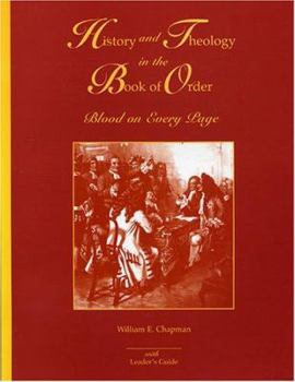 Paperback History and Theology in the Book of Order: Blood on Every Page Book