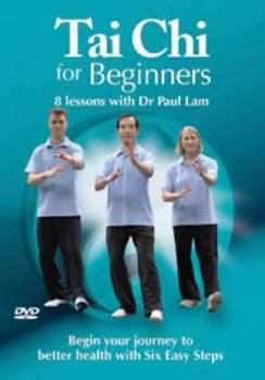 DVD Tai Chi for Beginners - 8 Lessons By Dr Paul Lam - Updated VERSION Book