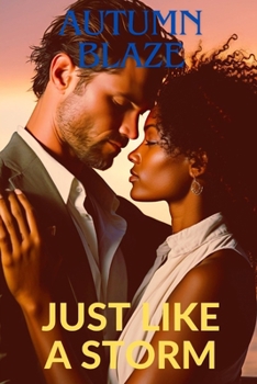 Paperback Just Like A Storm Book