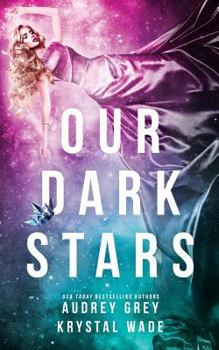 Paperback Our Dark Stars Book