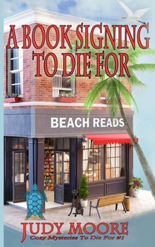 Paperback A Book Signing To Die For Book