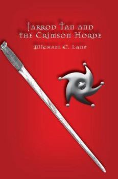 Paperback Jarrod Tan and the Crimson Horde Book