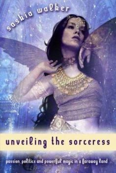 Paperback Unveiling The Sorceress Book