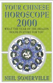 Paperback Your Chinese Horoscope 2000 Book