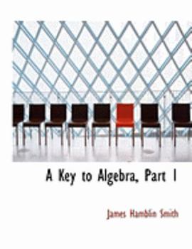 Paperback A Key to Algebra, Part 1 [Large Print] Book