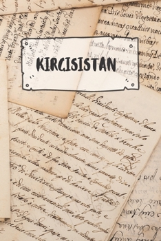 Paperback Kirgisistan: Liniertes Reisetagebuch Notizbuch oder Reise Notizheft liniert - Reisen Journal f?r M?nner und Frauen mit Linien [German] Book