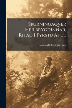 Paperback Spurníngaqver Heilbrygdinnar, Ritad Í Fyrstu Af ...... [Danish] Book