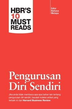 Paperback Pengurusan Diri Sendiri: Edisi Bahasa Melayu [Malay] Book