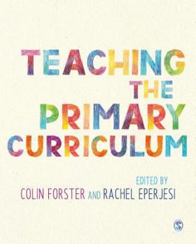 Paperback Teaching the Primary Curriculum Book