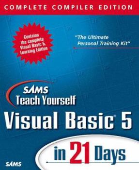 Paperback Teach Yourself Visual Basic 5 in 21 Days [With Contains Pre- & Post Assessment Testing Products] Book