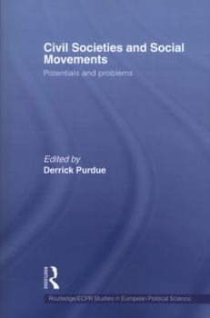 Paperback Civil Societies and Social Movements: Potentials and Problems Book