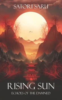 Paperback Rising Sun: Echoes of the Damned Book