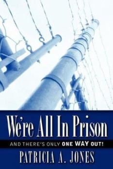 Paperback We're All In Prison Book