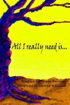 Paperback All I Really Need Is.... Book