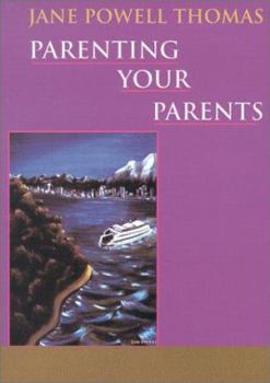 Paperback Parenting Your Parents Book