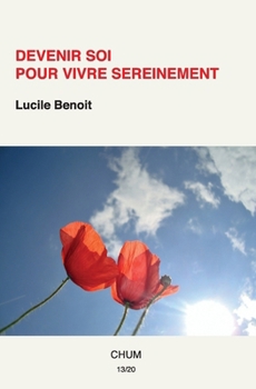 Paperback Devenir Soi Pour Vivre Sereinement [French] Book