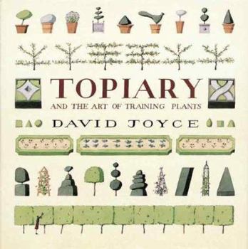 Hardcover Topiary and the Art of Training Plants Book