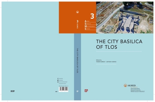 Hardcover The City Basilica of Tlos Book