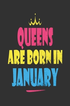 Queens Are Born in January Notebook, 6x9 Inch, 100 Page, Blank Lined, College Ruled Journal Birthday Gift for Women Who Born in January