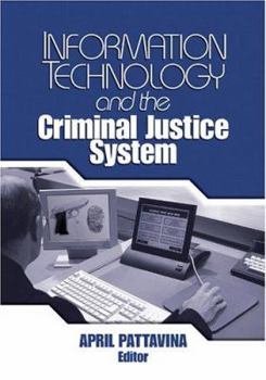 Paperback Information Technology and the Criminal Justice System Book