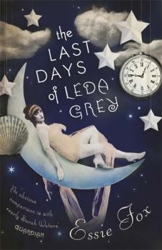 Paperback The last days of Leda Grey Book