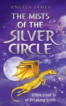 Paperback The Mists of The Silver Circle Book