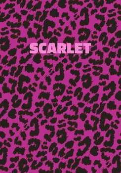 Scarlet: Personalized Pink Leopard Print Notebook (Animal Skin Pattern). College Ruled (Lined) Journal for Notes, Diary, Journaling. Wild Cat Theme Design with Cheetah Fur Graphic