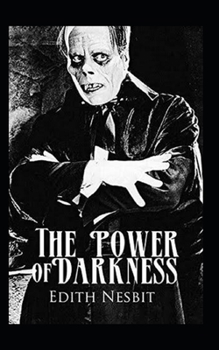 Paperback The Power of Darkness Illustrated Book