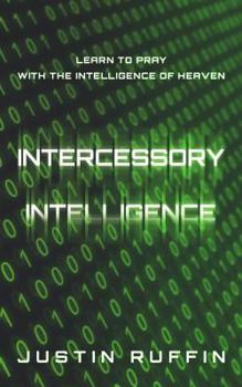 Paperback Intercessory Intelligence Book
