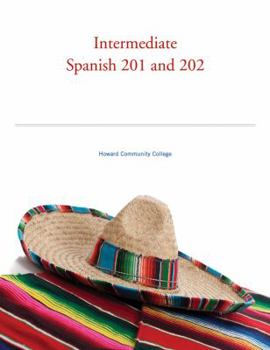 Paperback Intermediate Spanish 201 and 202 Book