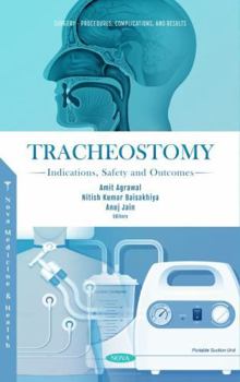 Hardcover Tracheostomy: Indications, Safety and Outcomes Book