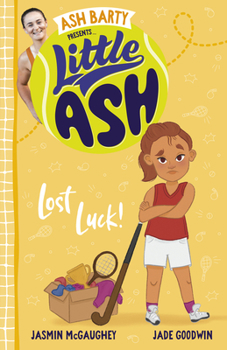 Little Ash Lost Luck! - Book #6 of the Little Ash