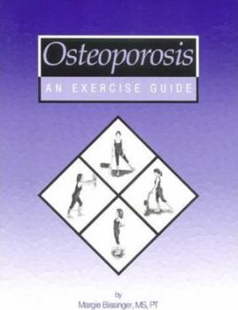 Paperback Osteoporosis: An Exercise Guide Book